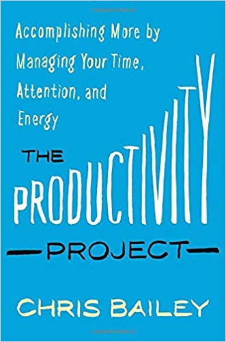 The Productivity Project Audiobook by Chris Bailey Free