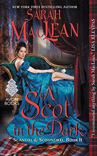 A Scot in the Dark Audiobook by Sarah MacLean Free