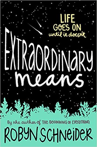 Extraordinary Means Audiobook by Robyn Schneider Free