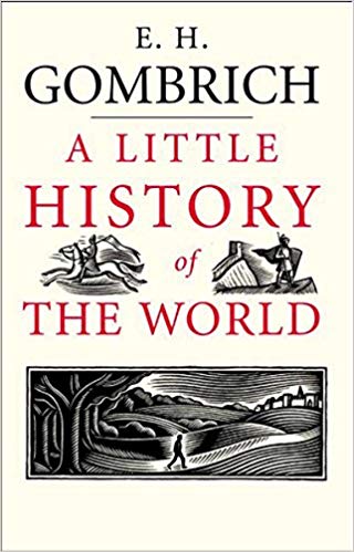 E. H. Gombrich - A Little History of the World Audiobook by E. H. Gombrich Free