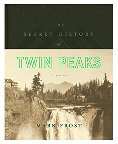 The Secret History of Twin Peaks Audiobook by Mark Frost Free